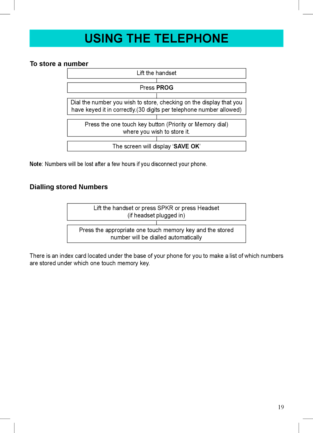 Geemarc 500 manual To store a number, Dialling stored Numbers 