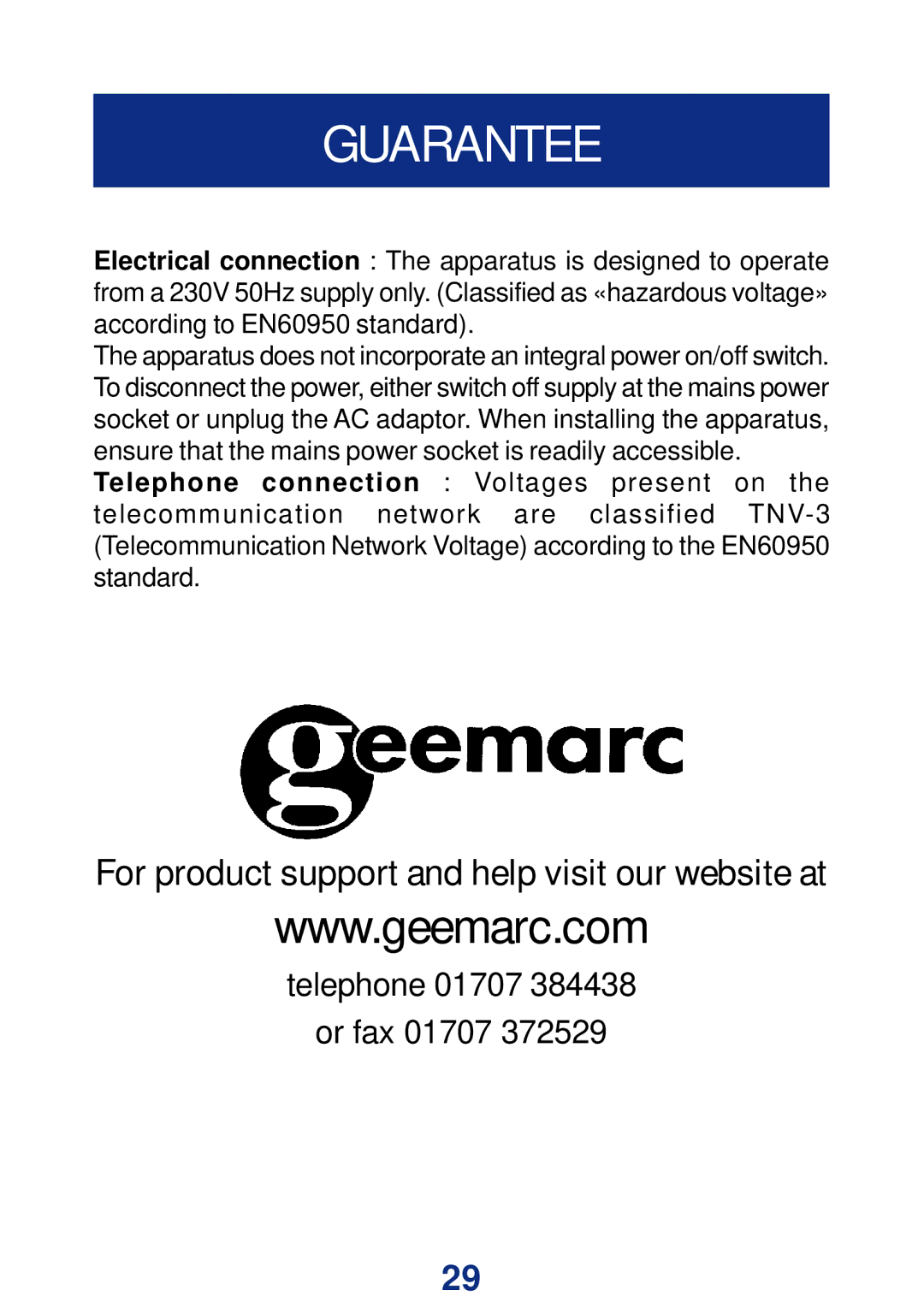 Geemarc Ampli DECT150 manual Telephone 01707 Or fax 01707 