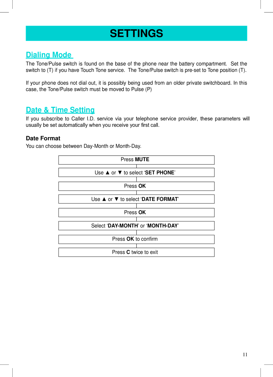 Geemarc AMPLI500 manual Dialing Mode, Date & Time Setting, Date Format 