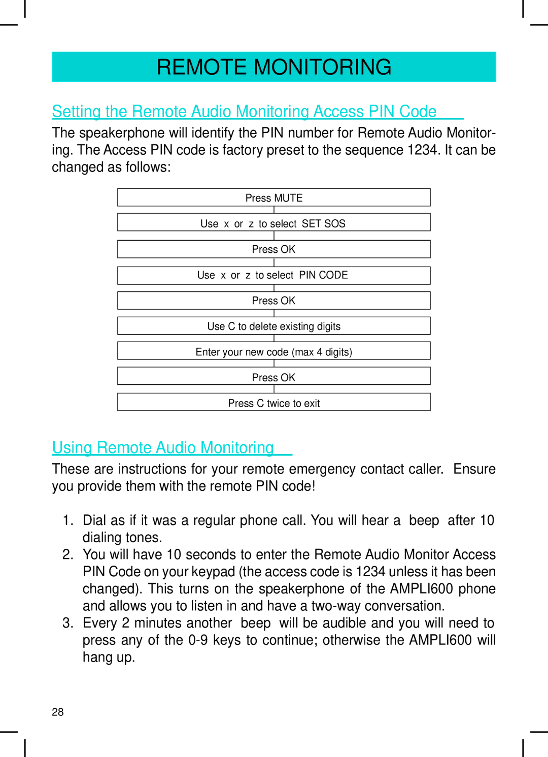 Geemarc AMPLI600 manual Setting the Remote Audio Monitoring Access PIN Code, Using Remote Audio Monitoring 