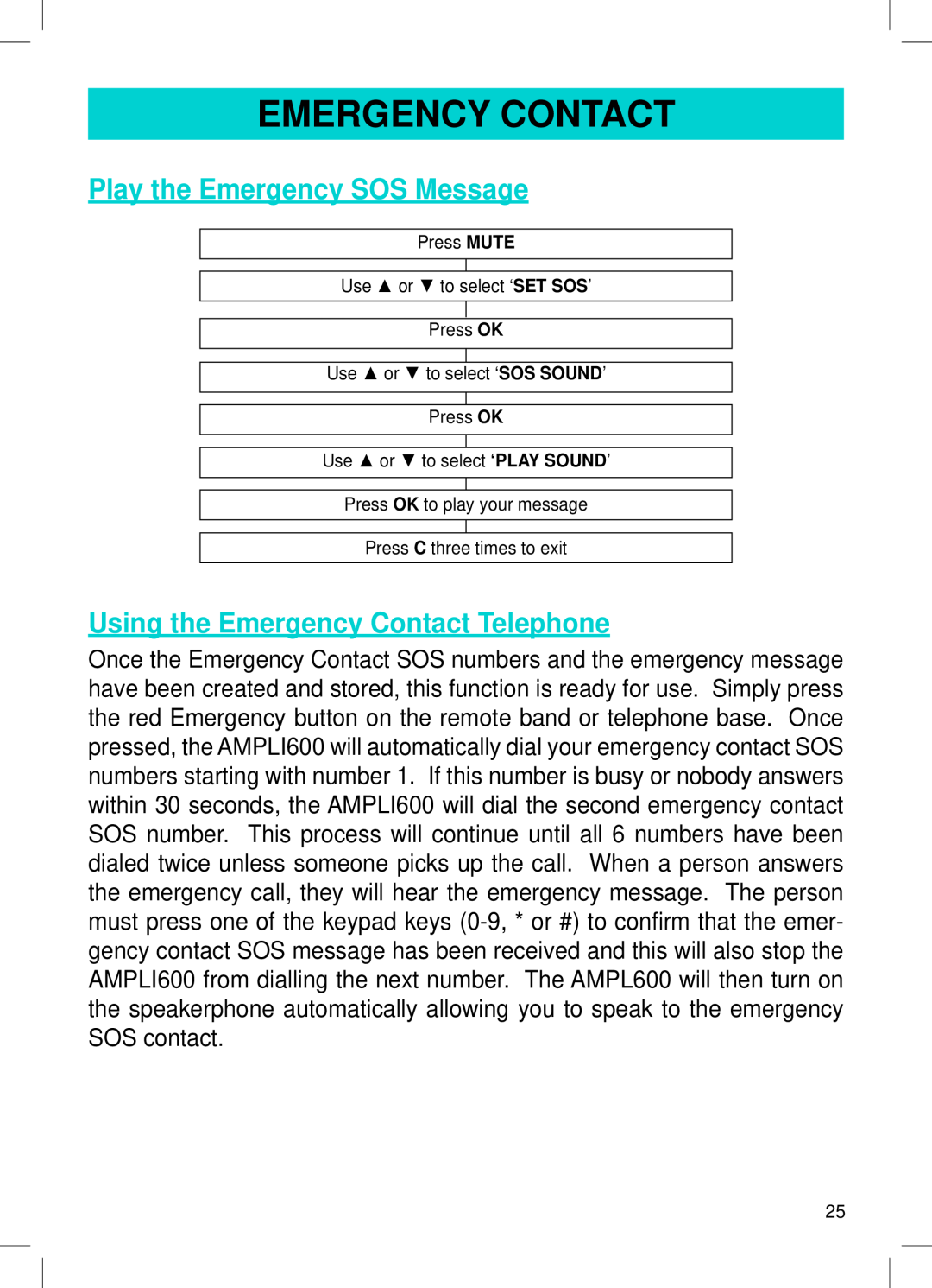 Geemarc AMPLI600 manual Play the Emergency SOS Message, Using the Emergency Contact Telephone 