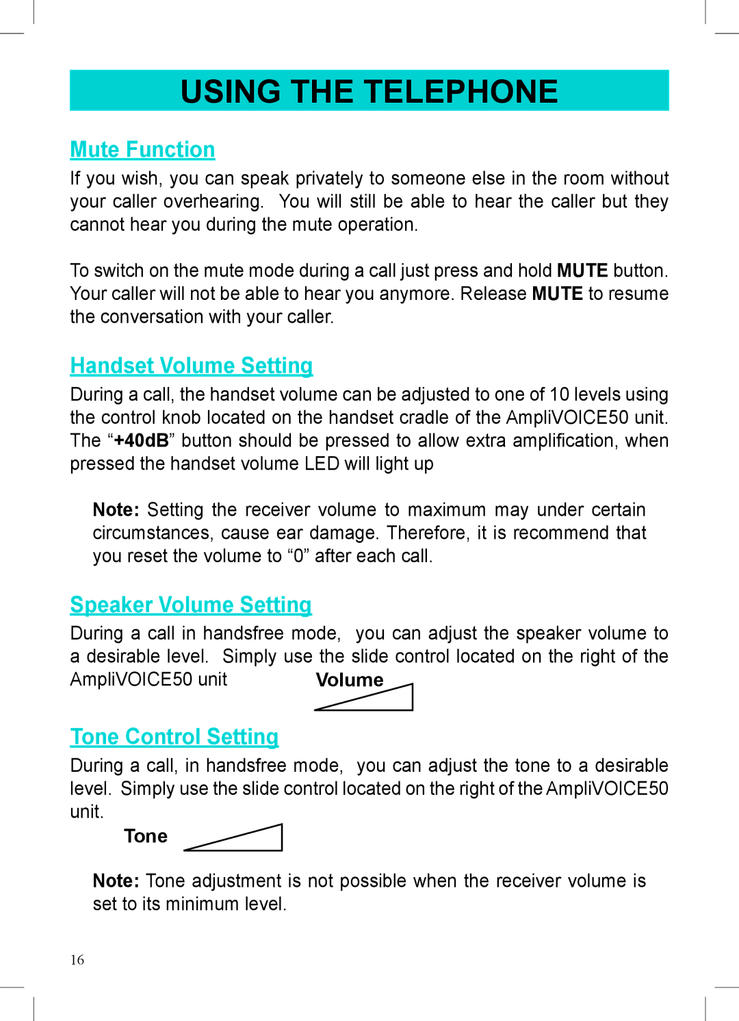 Geemarc AMPLIVOICE50 manual Mute Function, Handset Volume Setting, Speaker Volume Setting, Tone Control Setting 