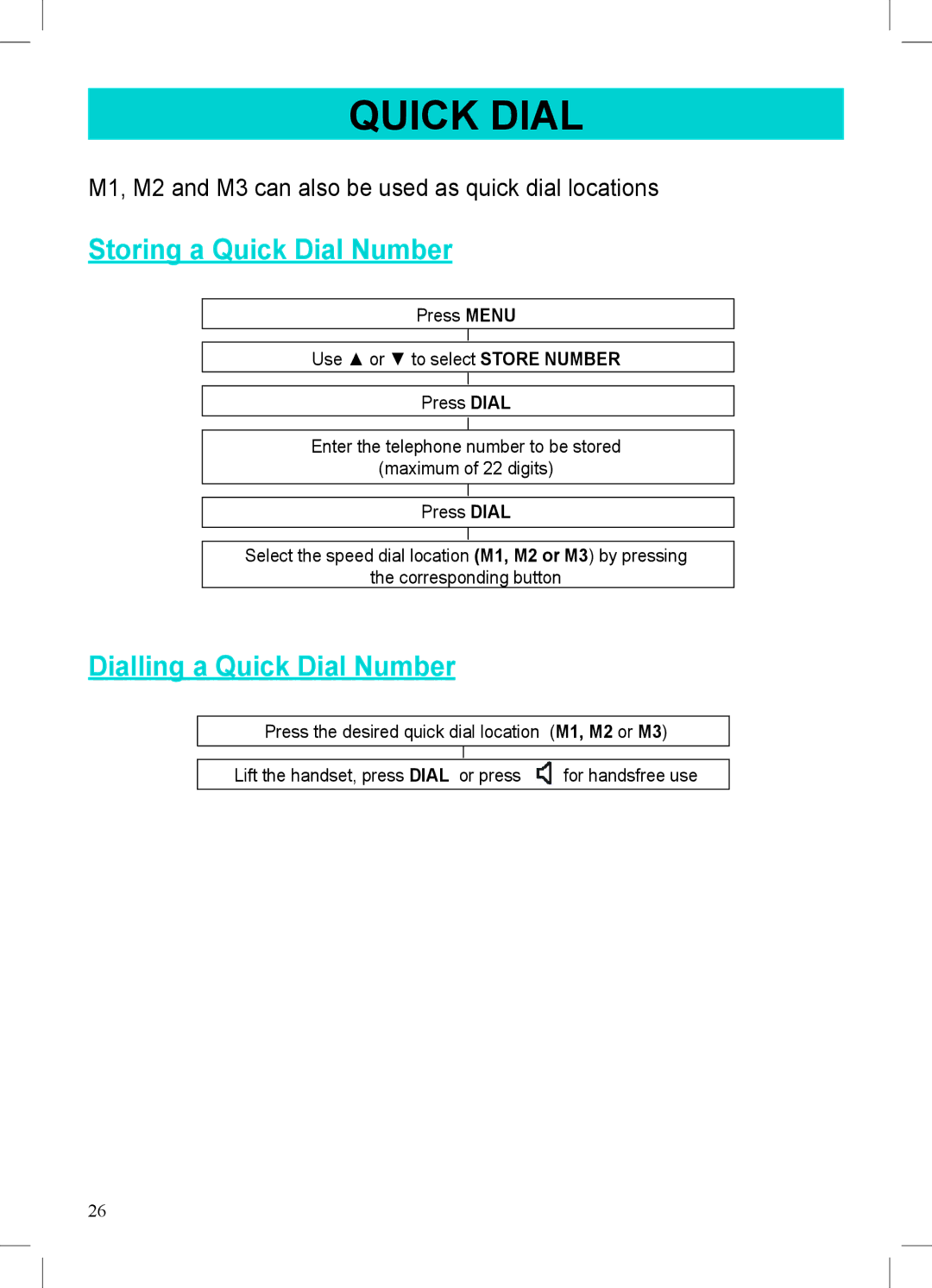 Geemarc AMPLIVOICE50 manual Storing a Quick Dial Number, Dialling a Quick Dial Number 