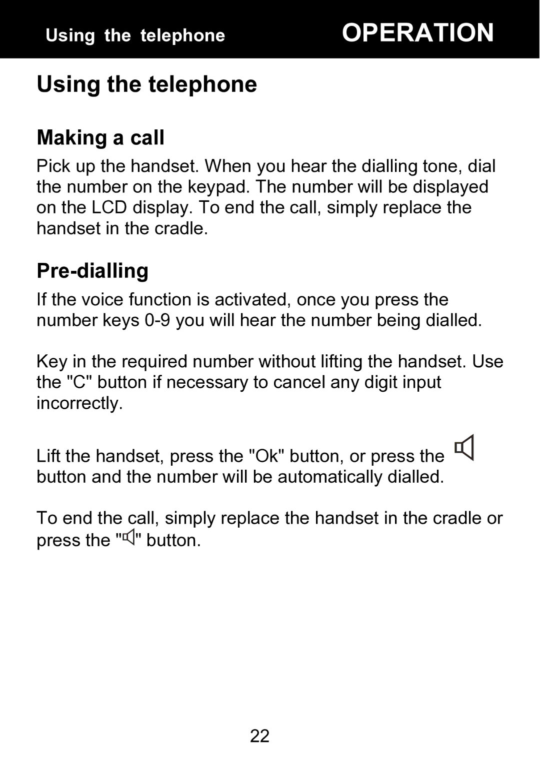 Geemarc BDP400 manual Using the telephone, Making a call, Pre-dialling 