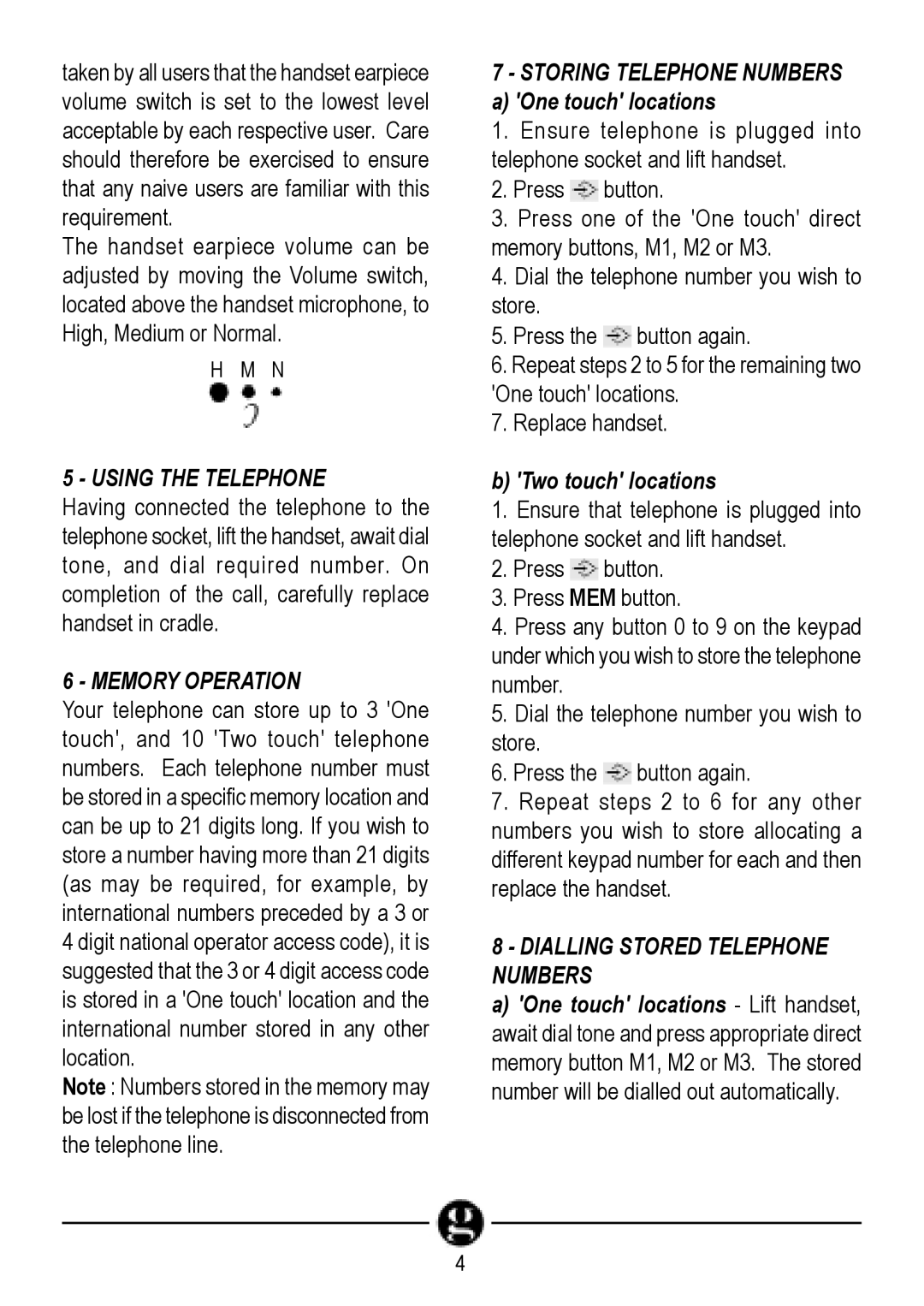 Geemarc CL10 manual Using the Telephone, Memory Operation, Press button, Replace handset Two touch locations 