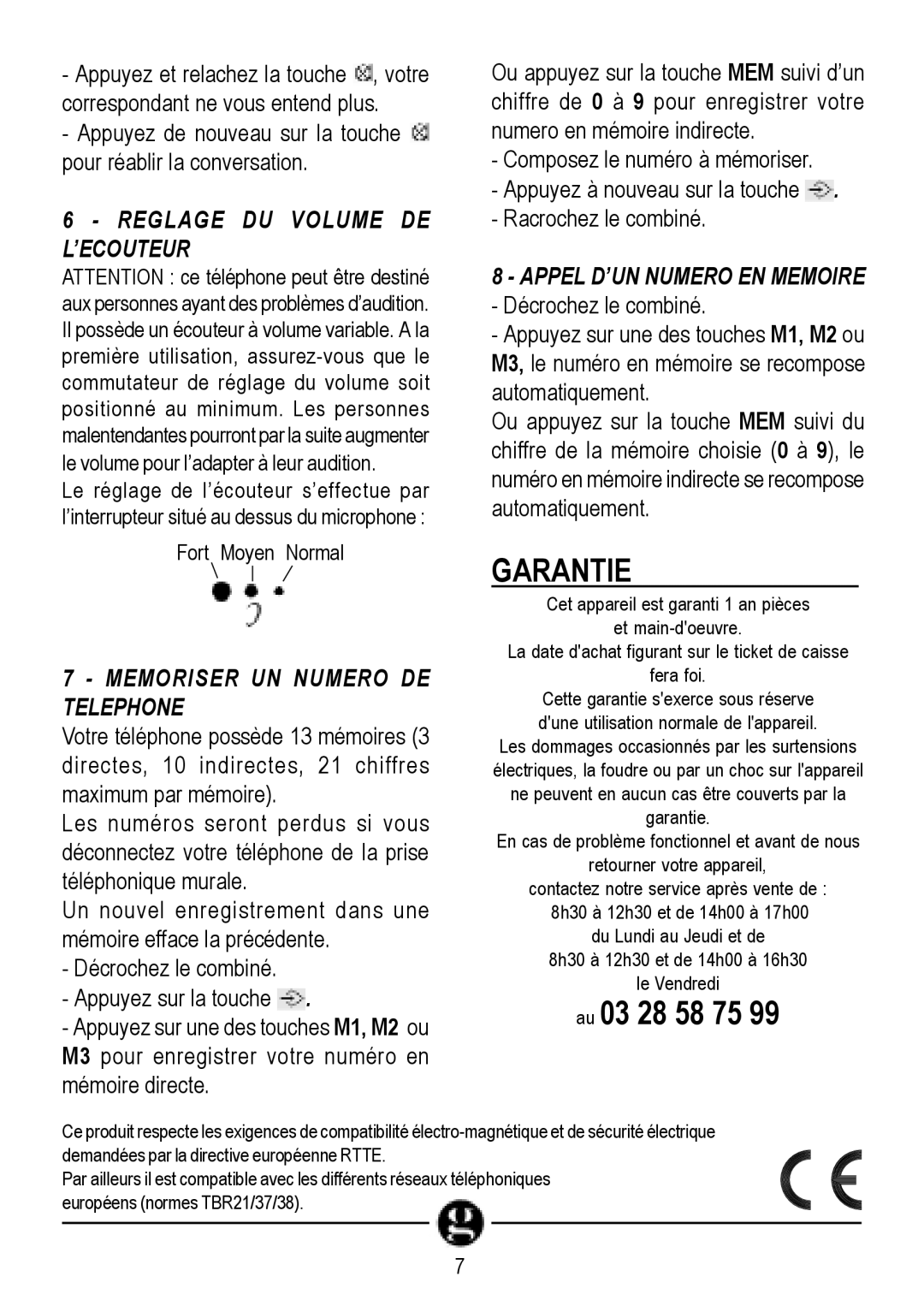 Geemarc CL10 manual Garantie, Reglage DU Volume DE L’ECOUTEUR, Memoriser UN Numero DE Telephone 