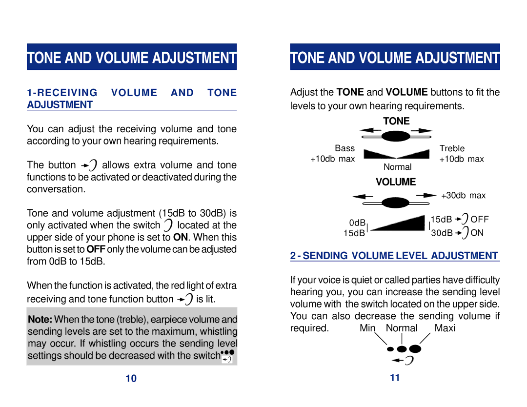 Geemarc CL1100 manual Tone and Volume Adjustment, Receiving Volume and Tone Adjustment, Sending Volume Level Adjustment 