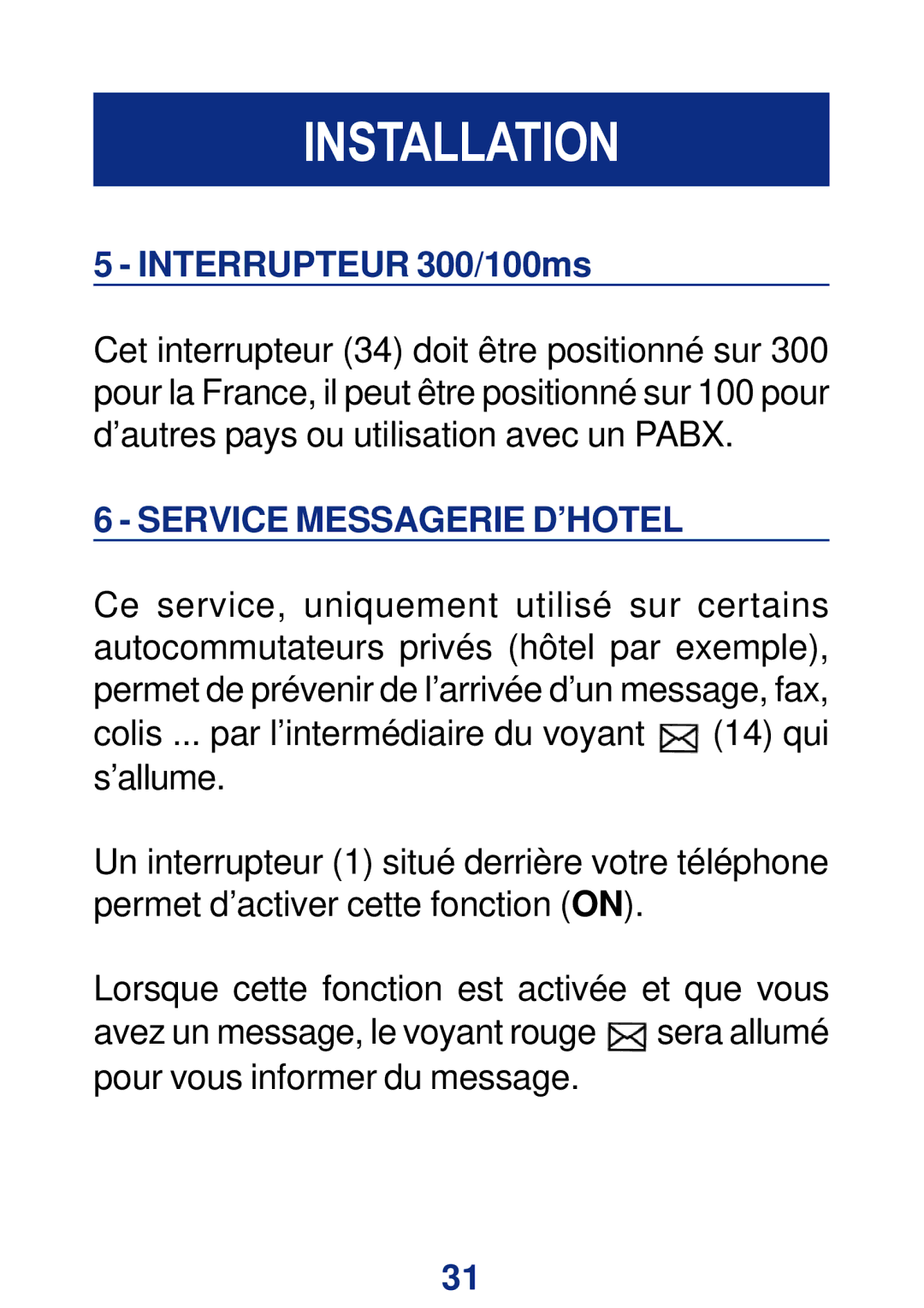 Geemarc CL200+ manual Interrupteur 300/100ms, Service Messagerie D’HOTEL 