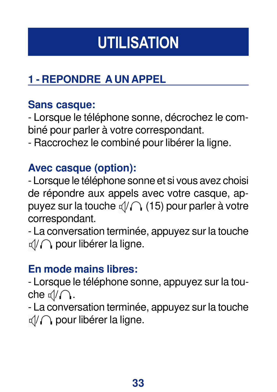 Geemarc CL200+ manual Utilisation, Repondre a UN Appel 