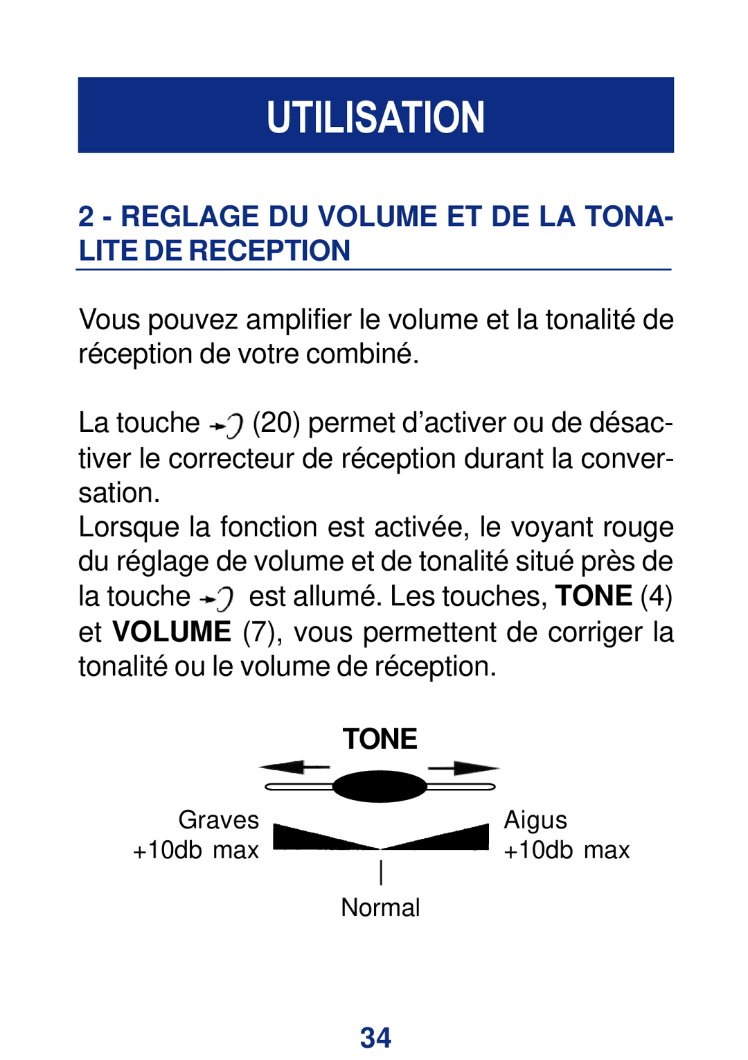 Geemarc CL200+ manual Reglage DU Volume ET DE LA TONA- Lite DE Reception 