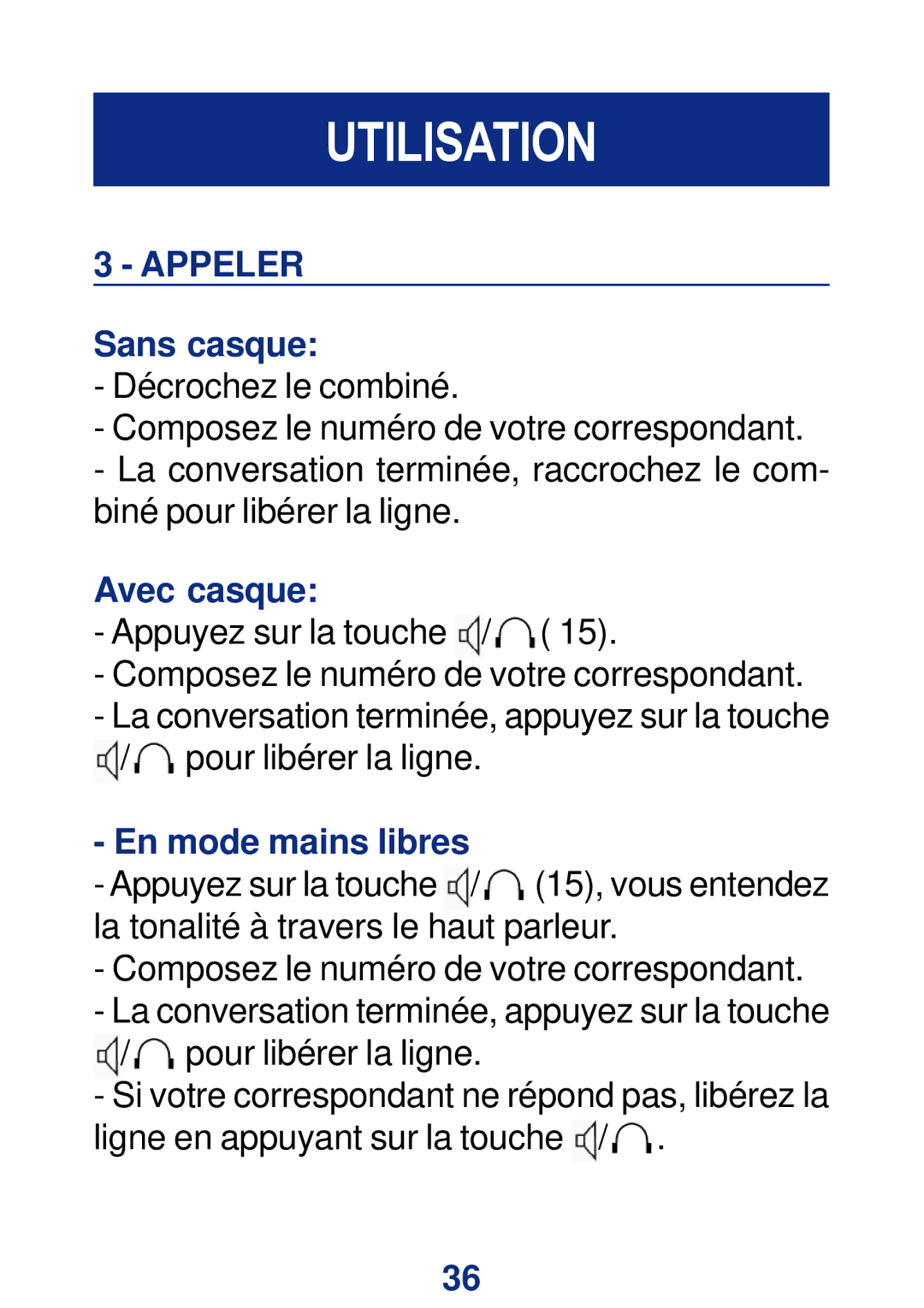 Geemarc CL200+ manual Appeler, Avec casque 