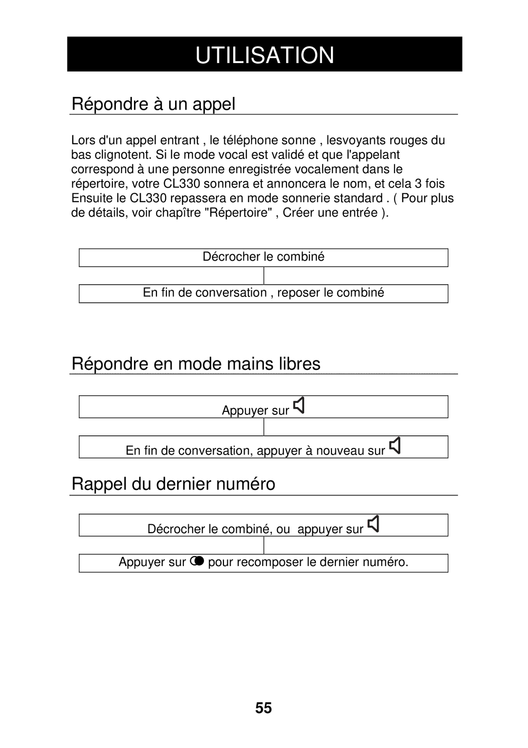 Geemarc CL330 manual Répondre à un appel, Répondre en mode mains libres, Rappel du dernier numéro 