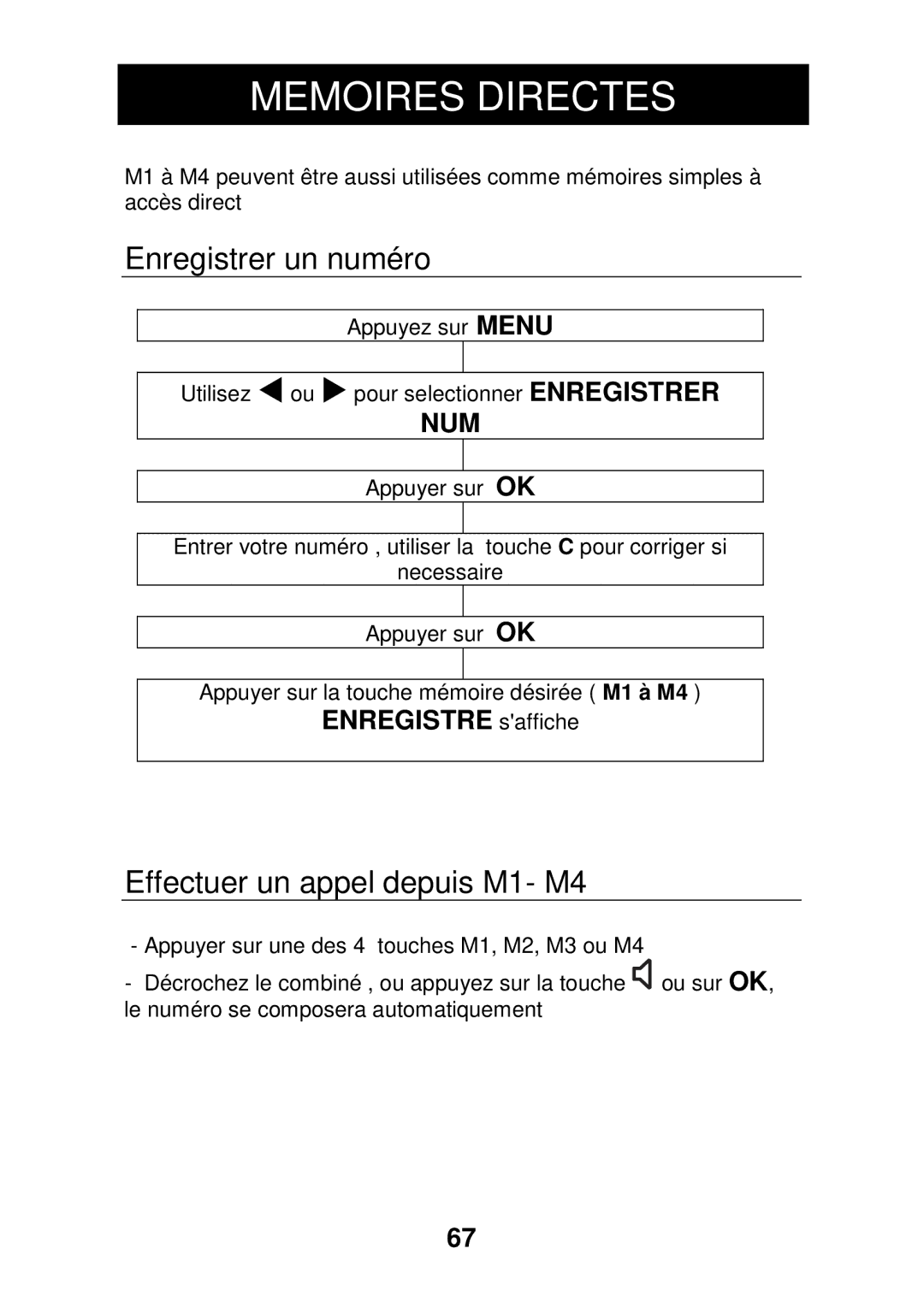 Geemarc CL330 manual Memoires Directes, Effectuer un appel depuis M1- M4 