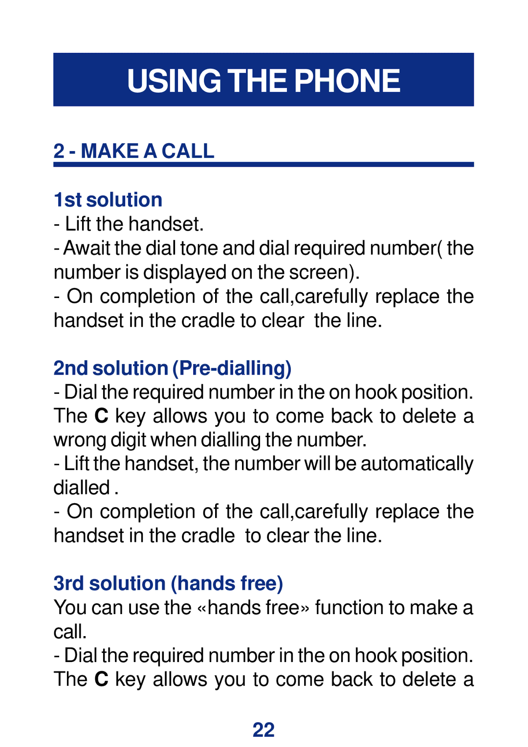 Geemarc CL400 manual Make a Call, 2nd solution Pre-dialling, 3rd solution hands free 