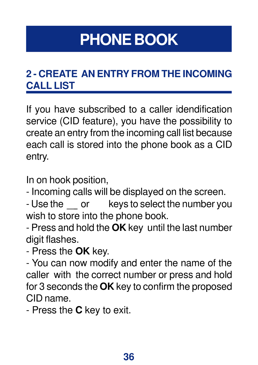 Geemarc CL400 manual Create AN Entry from the Incoming Call List 