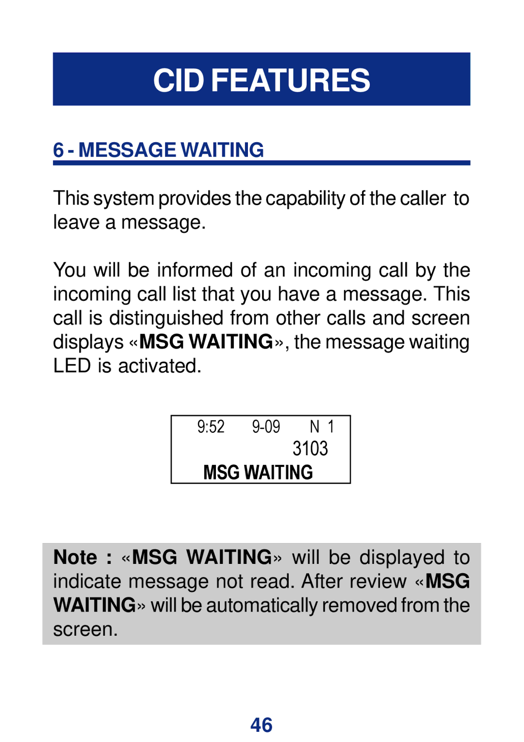 Geemarc CL400 manual Message Waiting 