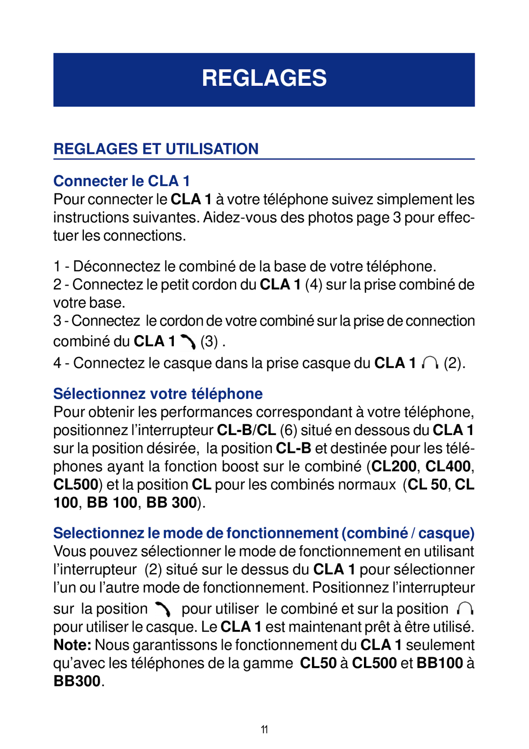 Geemarc CLA 1 manual Reglages ET Utilisation, Connecter le CLA, Sélectionnez votre téléphone 