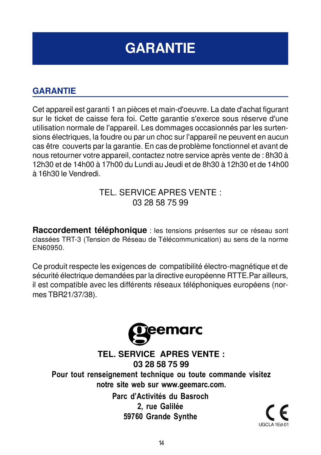 Geemarc CLA 1 manual Garantie 