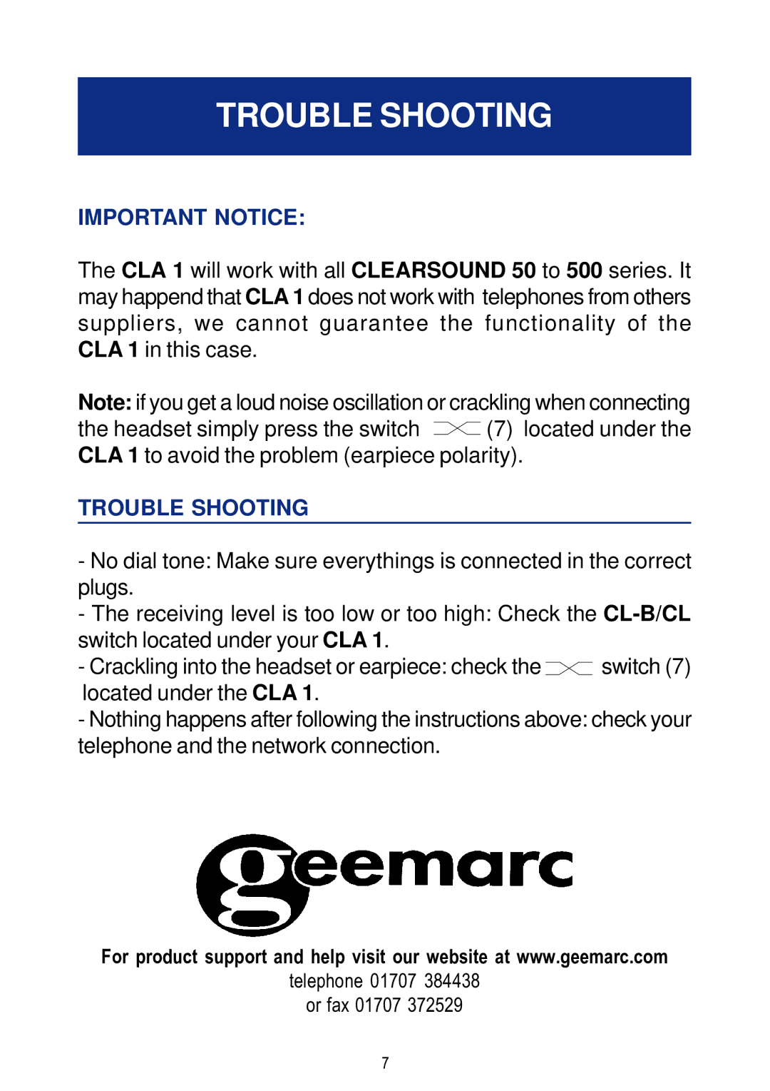 Geemarc CLA 1 manual Trouble Shooting, Important Notice 