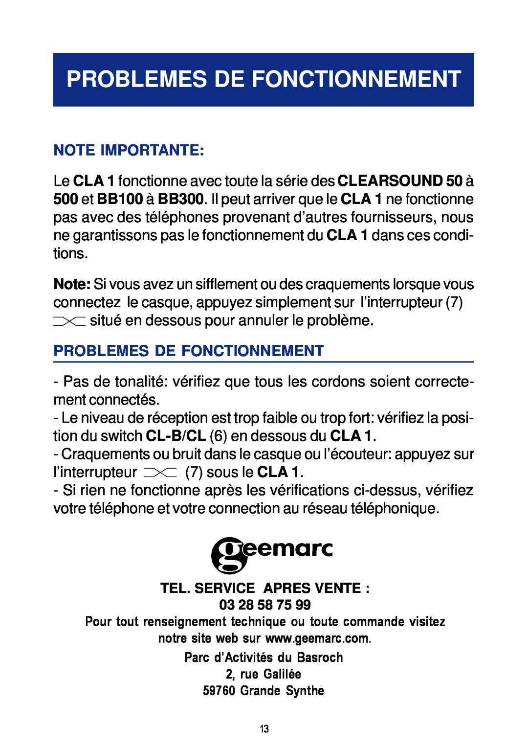 Geemarc CLA 1 manual Problemes De Fonctionnement, Note Importante 