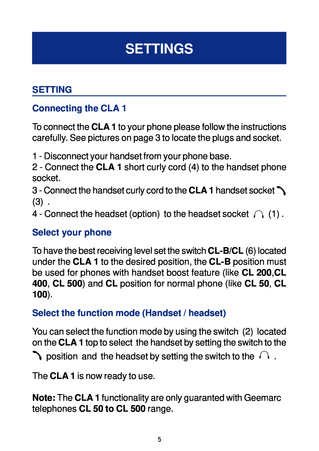 Geemarc CLA 1 manual Settings, SETTING Connecting the CLA, Select your phone, Select the function mode Handset / headset 