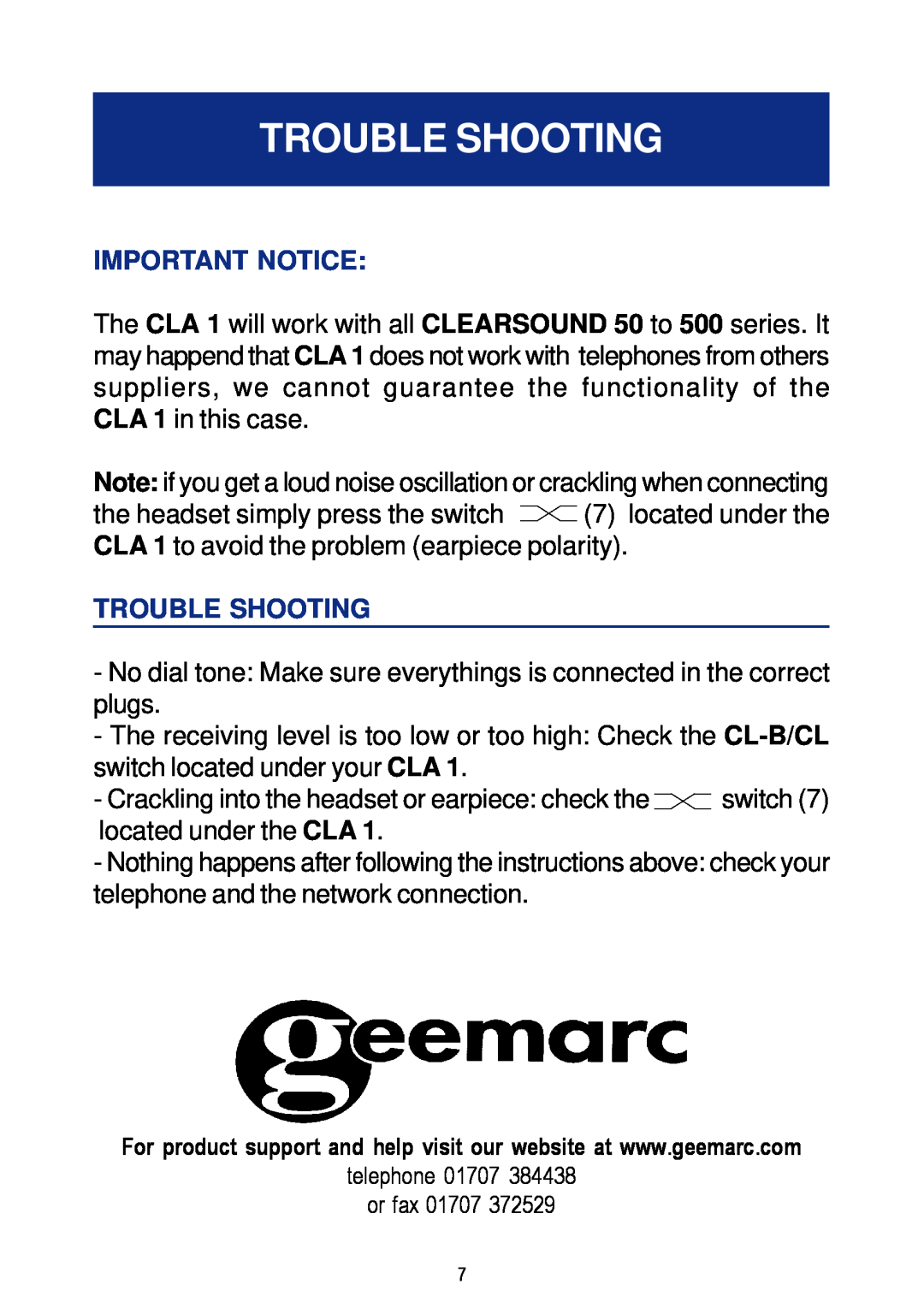 Geemarc CLA 1 manual Trouble Shooting, Important Notice 