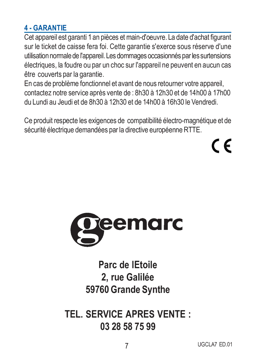 Geemarc CLA 7 manual Garantie 