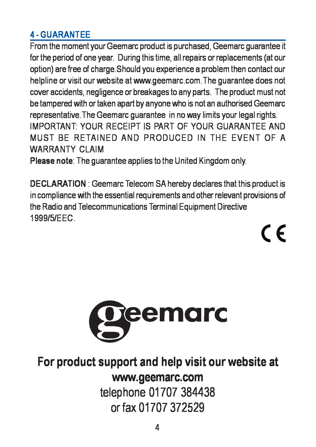 Geemarc CLA 7 manual For product support and help visit our website at, telephone 01707 or fax 01707, Guarantee 