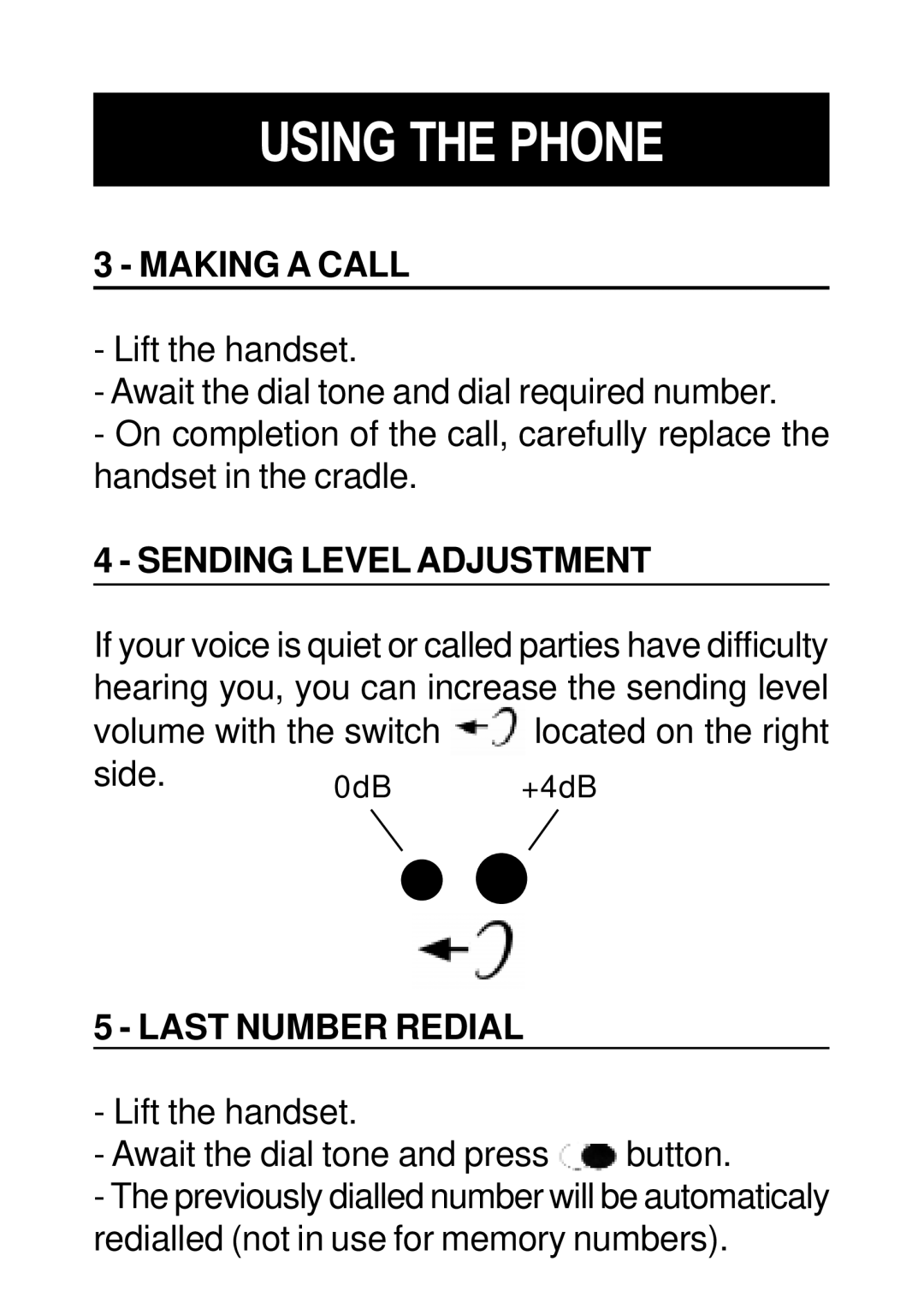 Geemarc Dallas 10 manual Making a Call, Sending Level Adjustment, Last Number Redial 