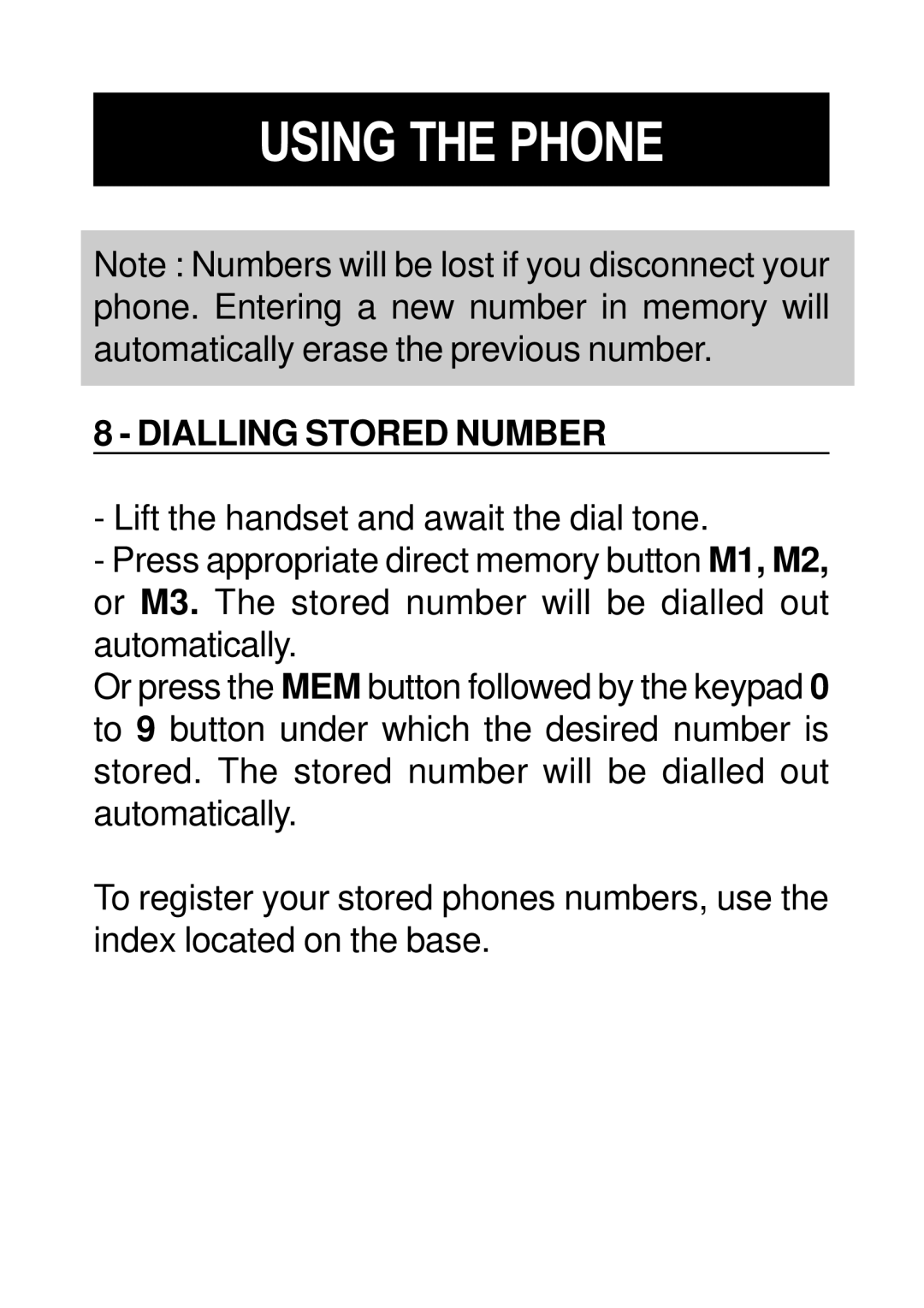 Geemarc Dallas 10 manual Dialling Stored Number 