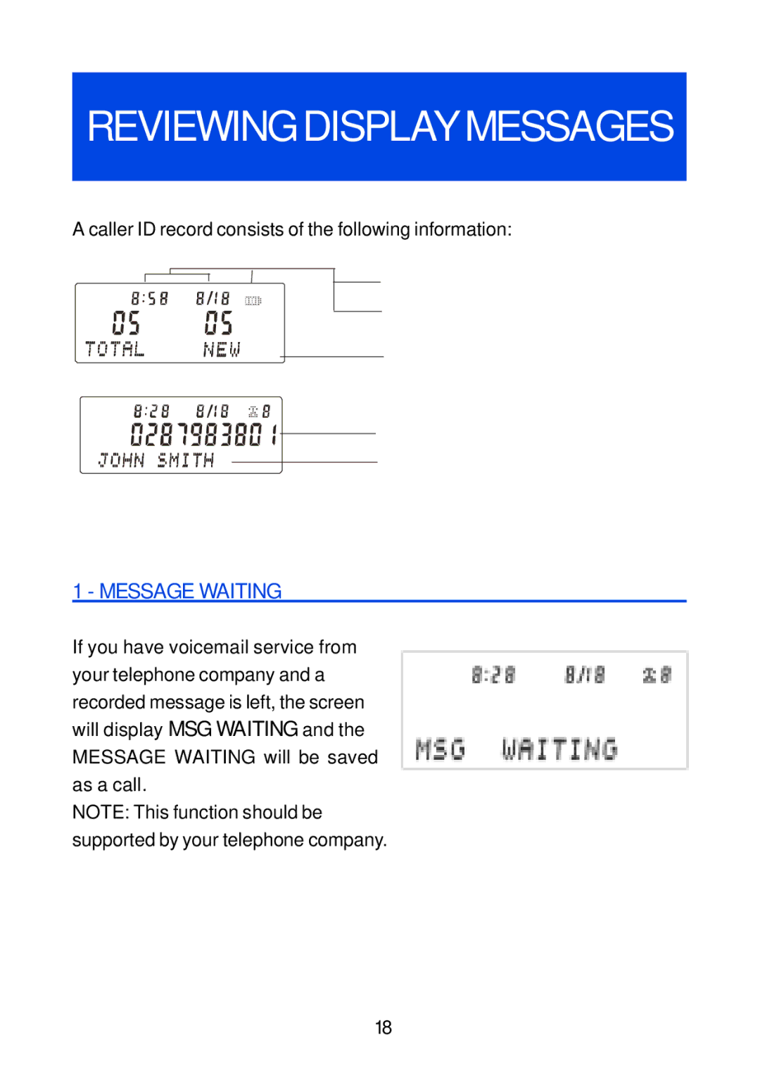 Geemarc Jupiter 4 manual Caller ID record consists of the following information, Message Waiting 