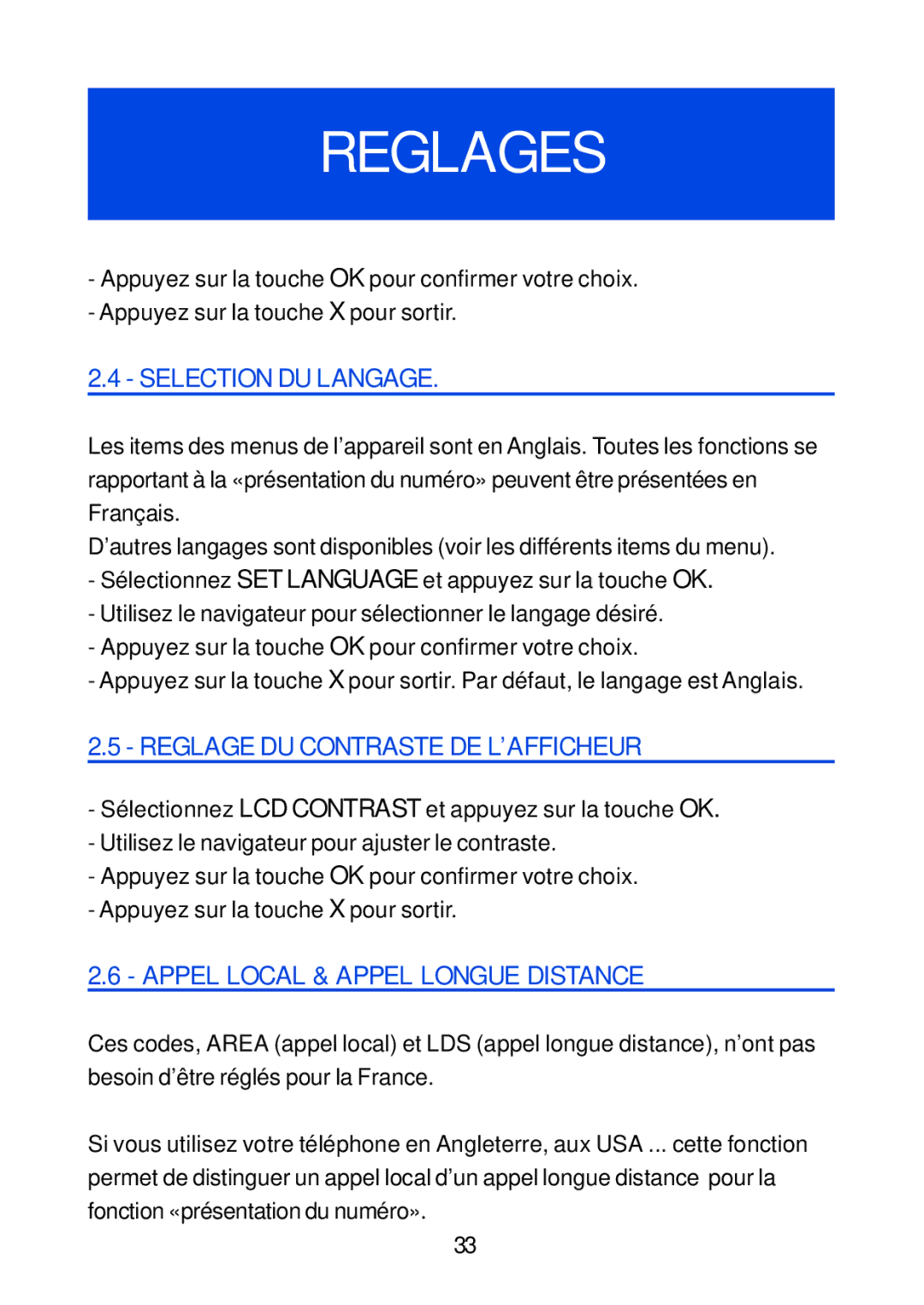 Geemarc Jupiter 4 manual Selection DU Langage, Reglage DU Contraste DE L’AFFICHEUR, Appel Local & Appel Longue Distance 