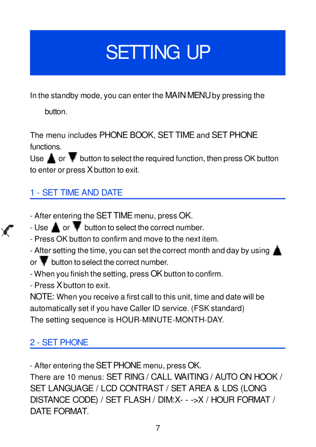 Geemarc Jupiter 4 manual Setting UP, SET Time and Date, After entering the SET Phone menu, press OK 