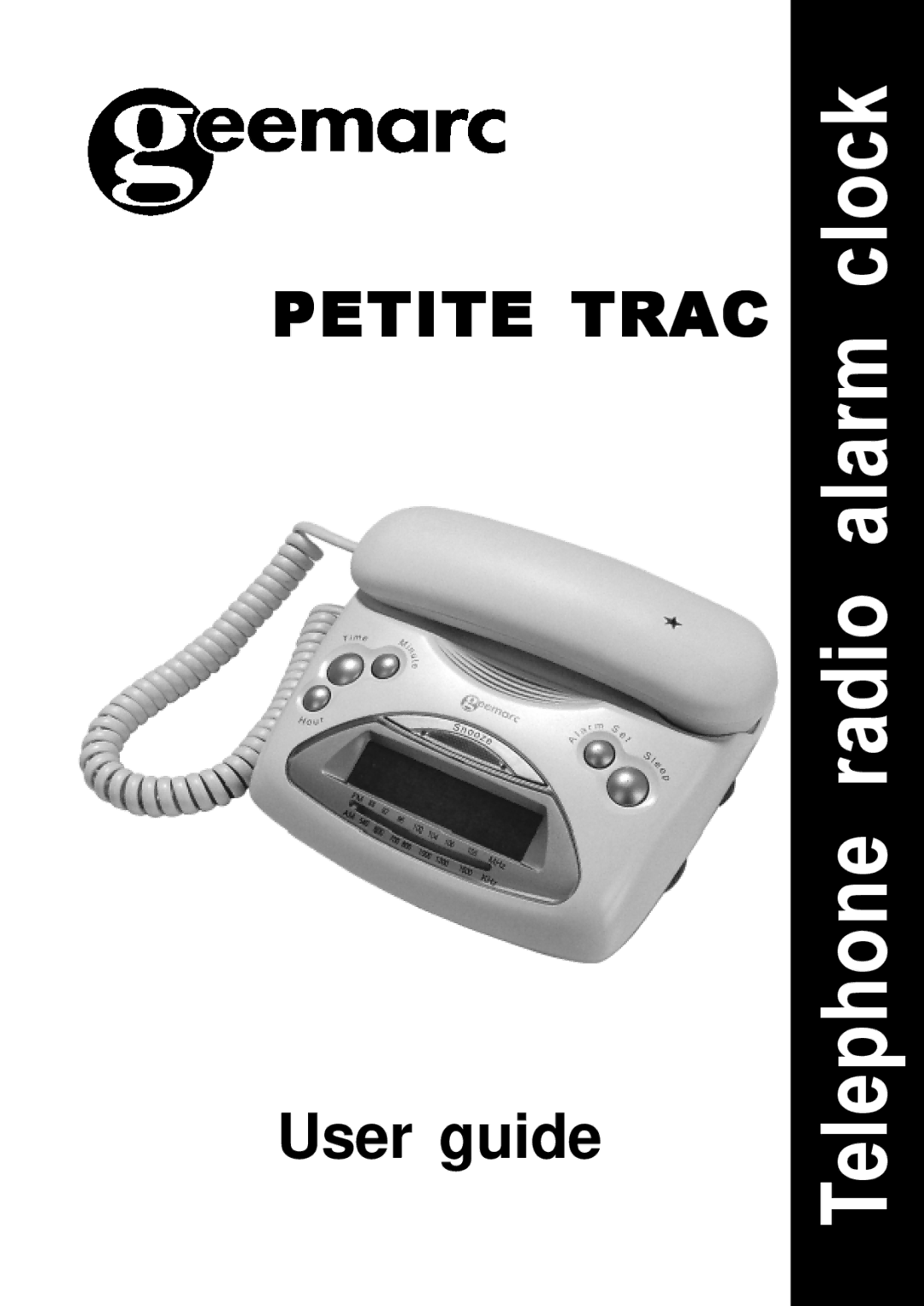 Geemarc Petite Trac manual Telephone radio alarm clock 