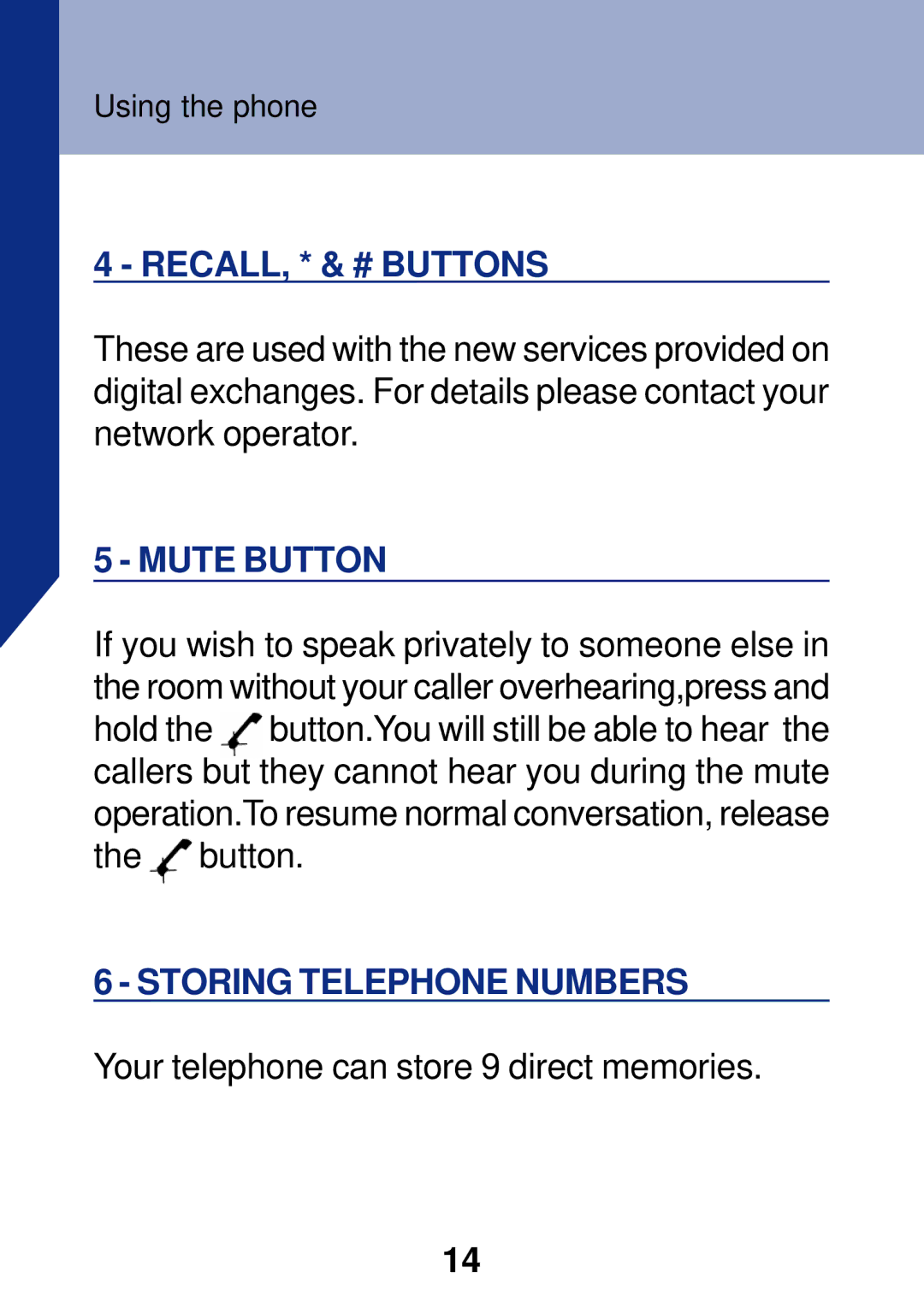 Geemarc PhotoPhone manual RECALL, * & # Buttons, Mute Button, Storing Telephone Numbers 