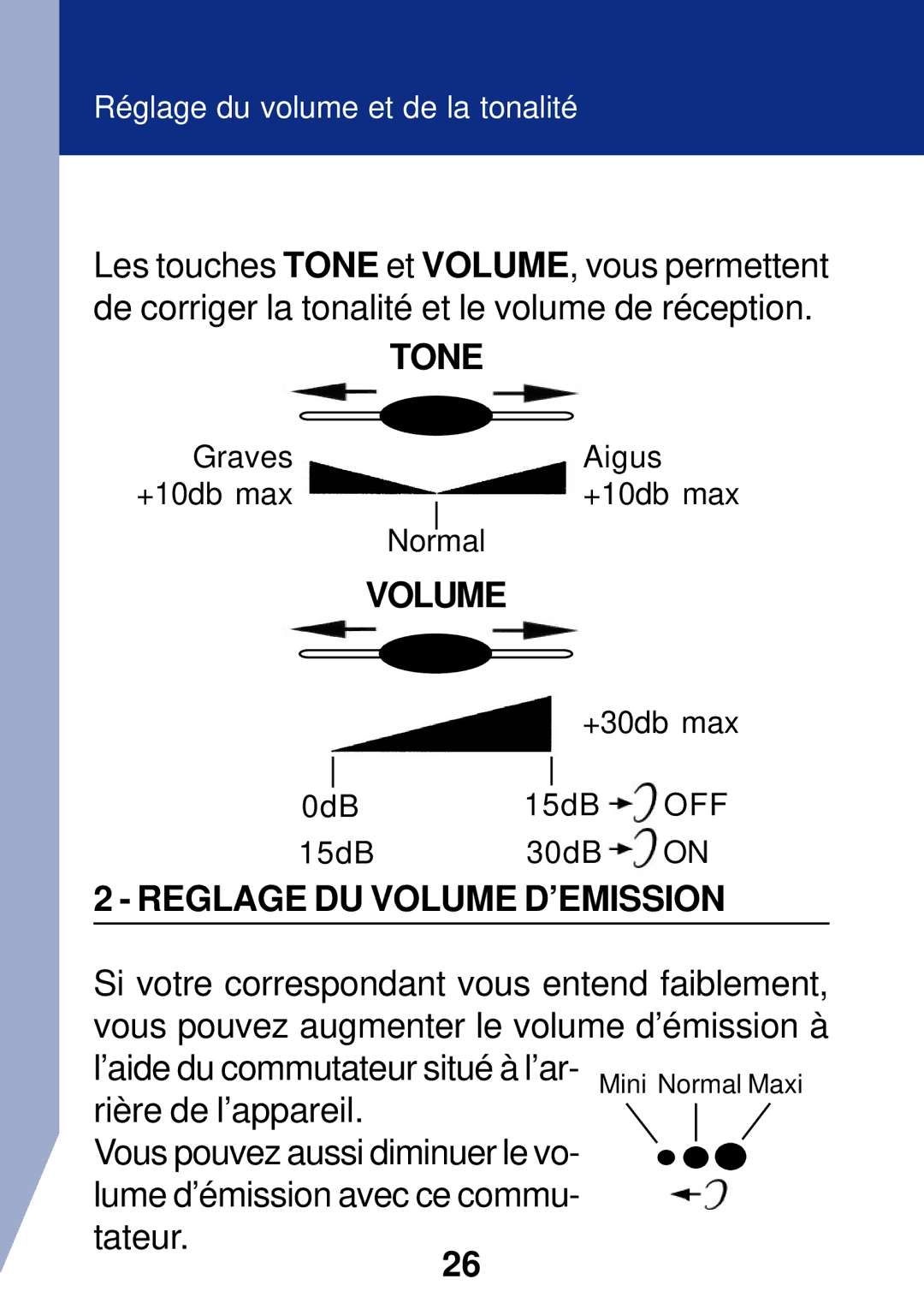 Geemarc PhotoPhone manual Tone, Reglage DU Volume D’EMISSION 