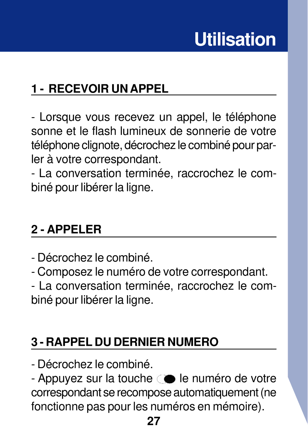 Geemarc PhotoPhone manual Recevoir UN Appel, Appeler, Rappel DU Dernier Numero 