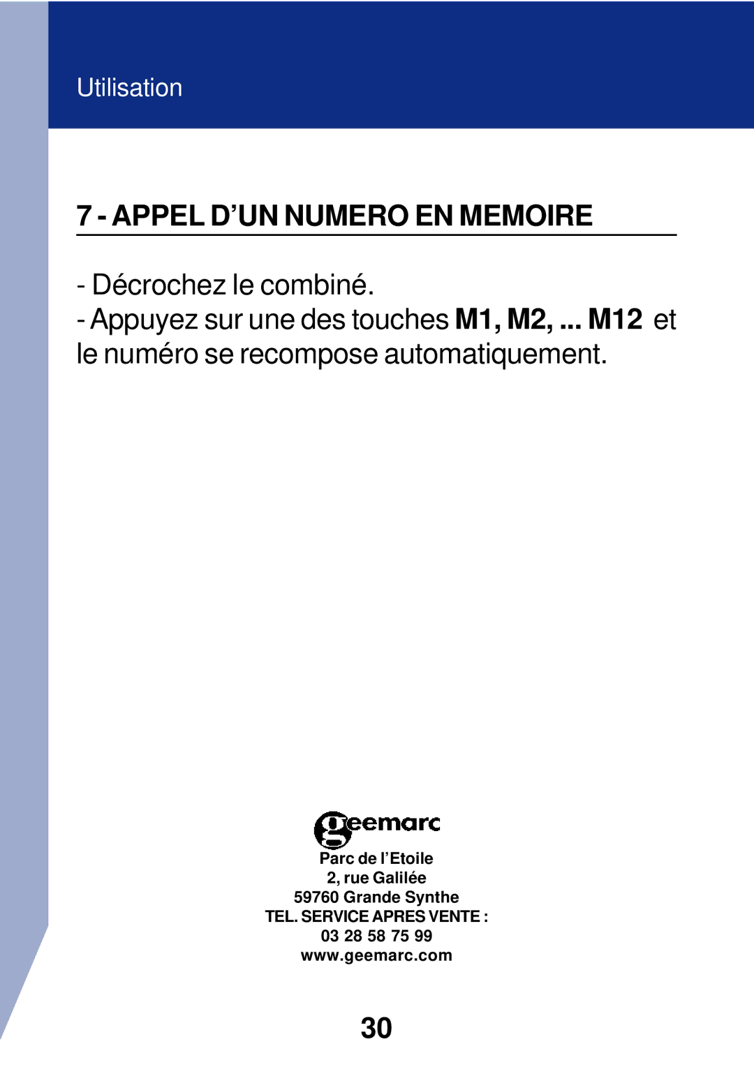 Geemarc PhotoPhone manual Appel D’UN Numero EN Memoire 