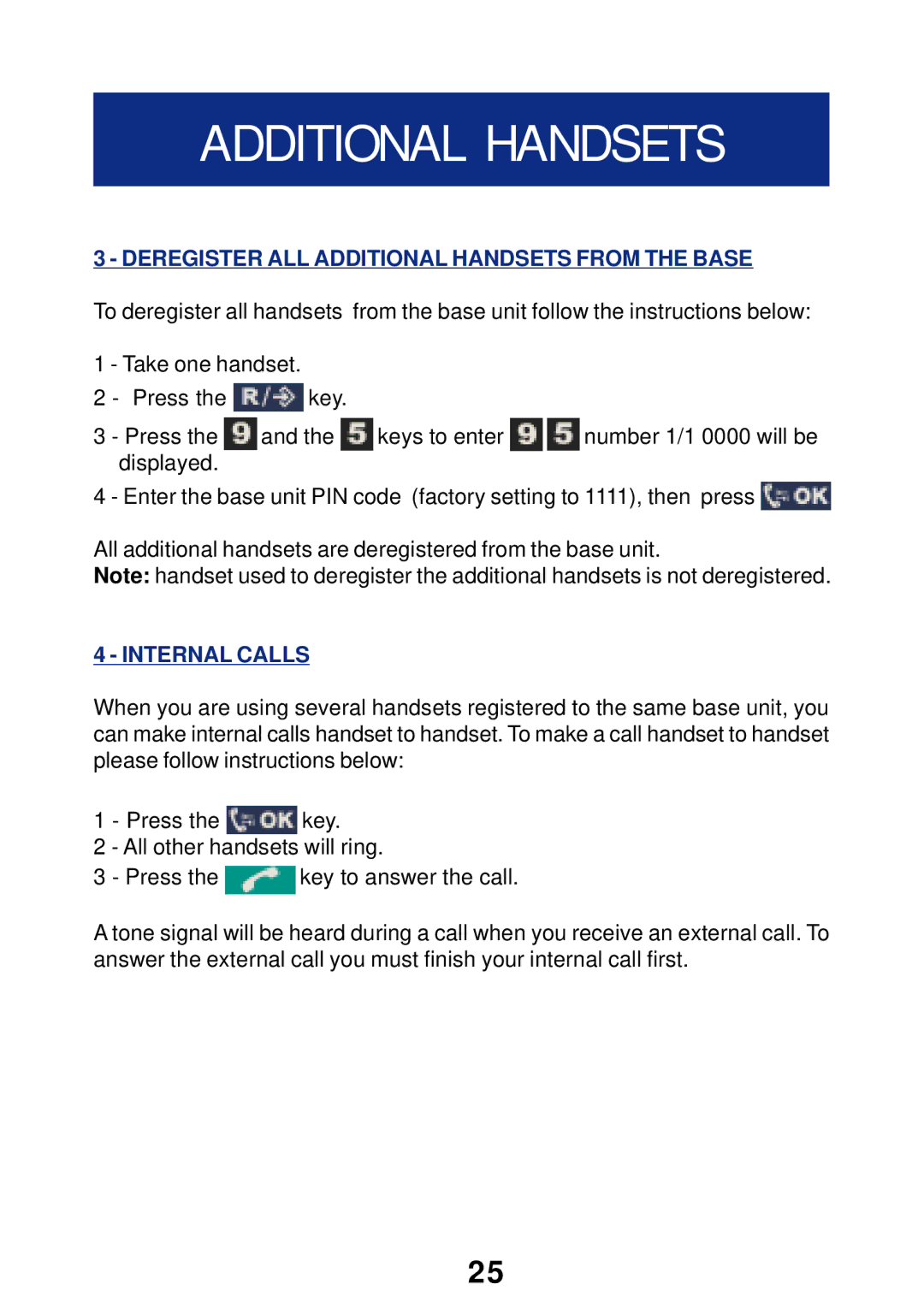 Geemarc T300 manual Deregister ALL Additional Handsets from the Base, Internal Calls 