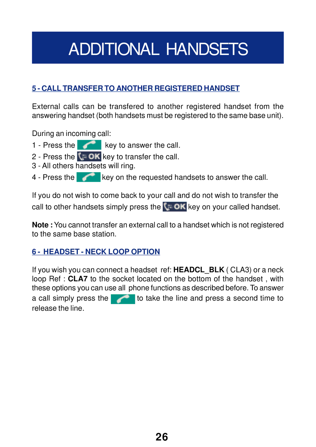 Geemarc T300 manual Call Transfer to Another Registered Handset, Headset Neck Loop Option 