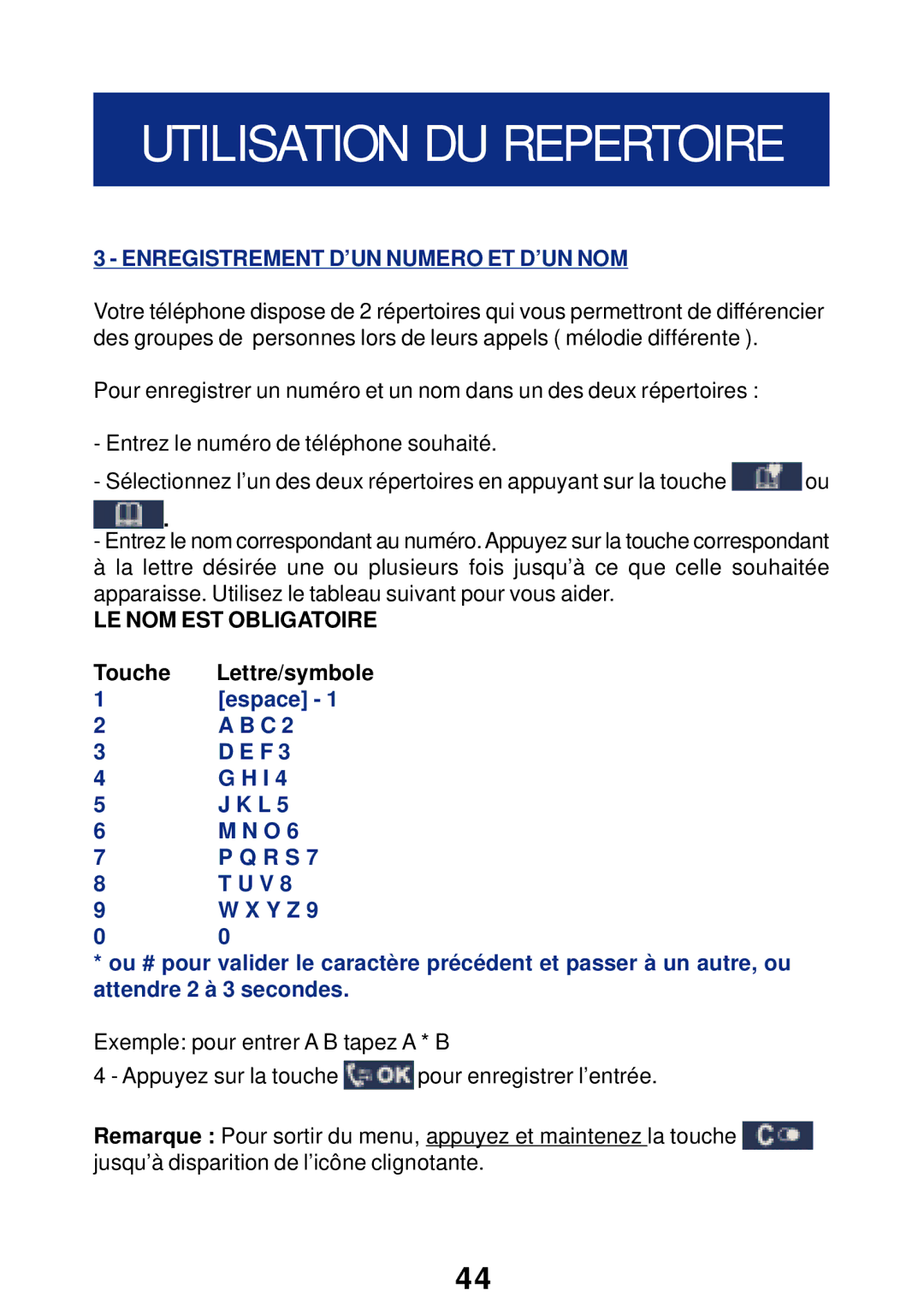 Geemarc T300 manual Enregistrement D’UN Numero ET D’UN NOM, Touche Lettre/symbole 