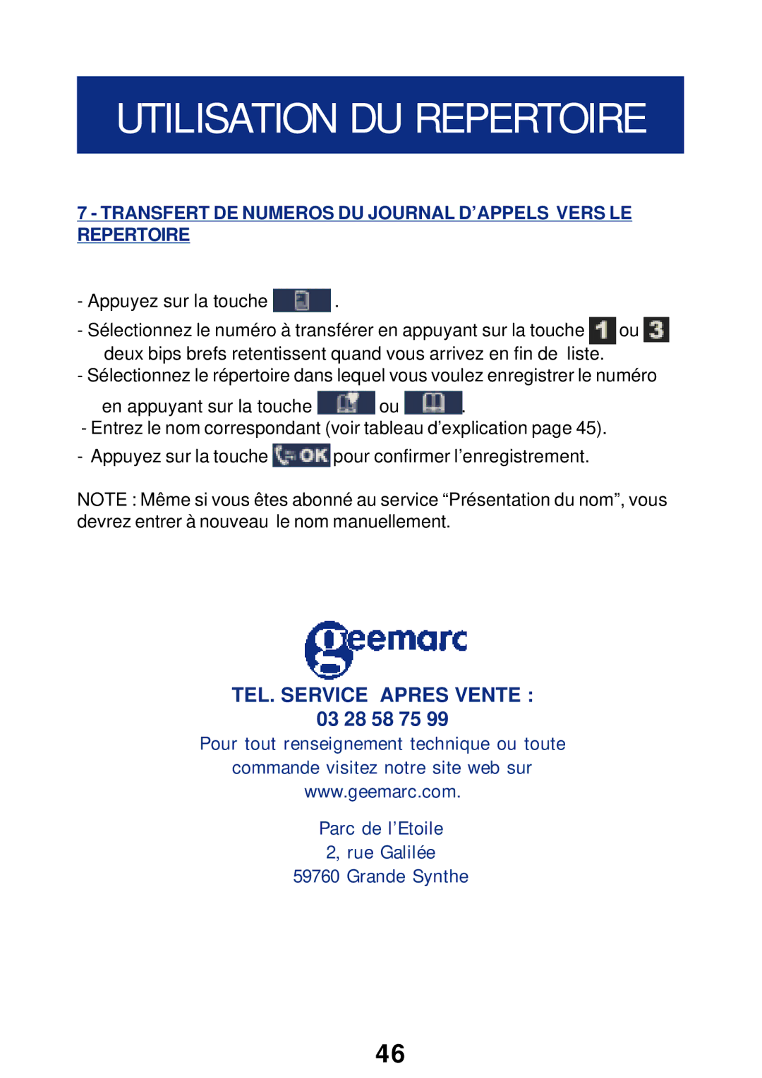 Geemarc T300 manual Transfert DE Numeros DU Journal D’APPELS Vers LE Repertoire 