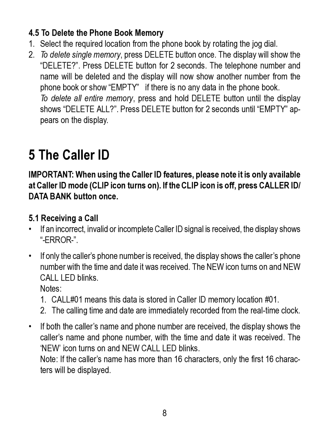 Geemarc TP38 manual Caller ID, To Delete the Phone Book Memory 