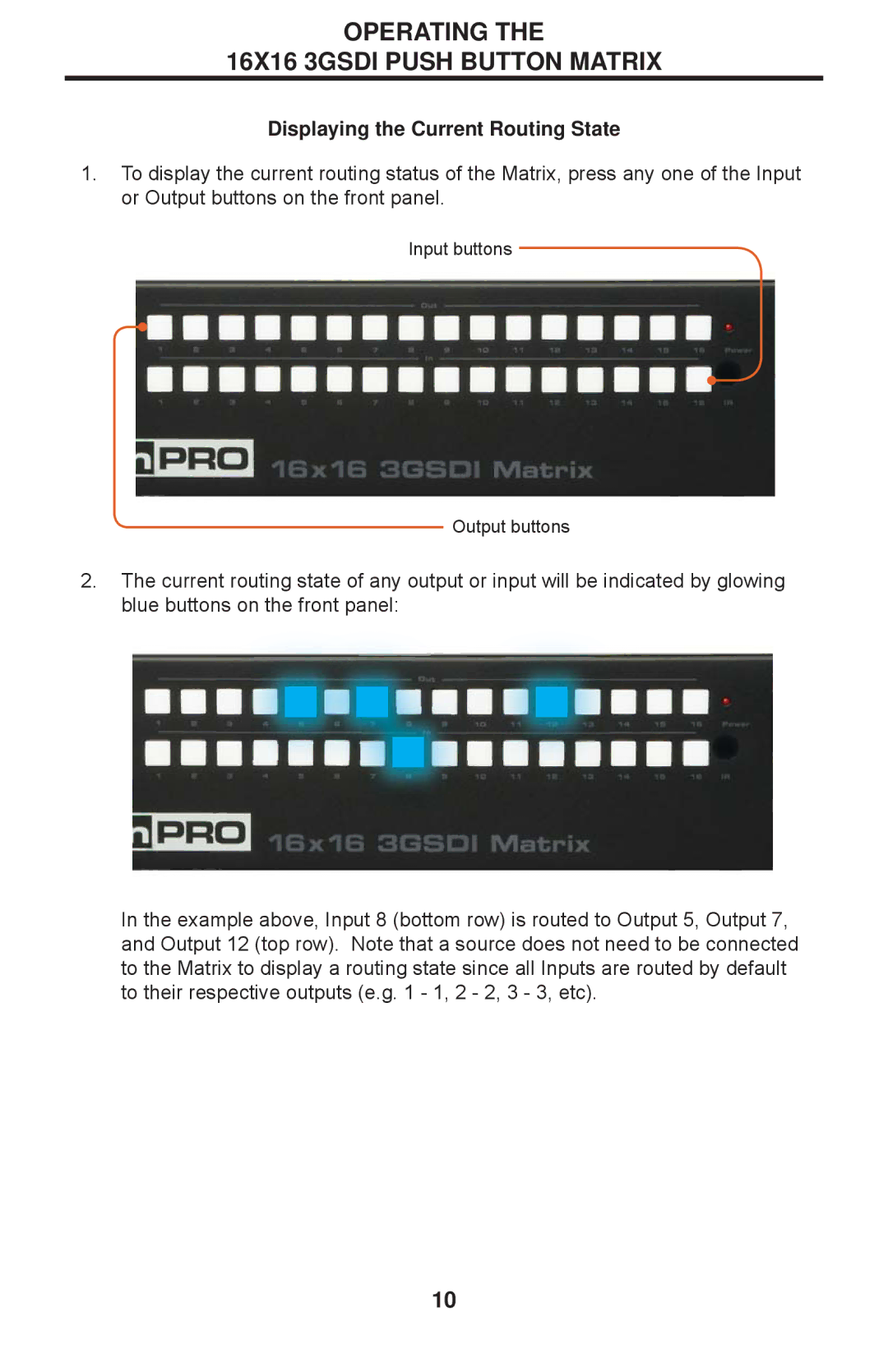 Gefen 1080P manual Displaying the Current Routing State 