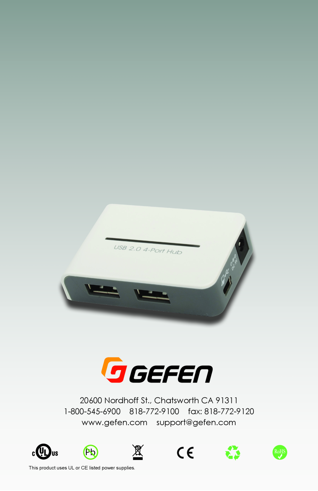 Gefen 144NP user manual Nordhoff St., Chatsworth CA, This product uses UL or CE listed power supplies 