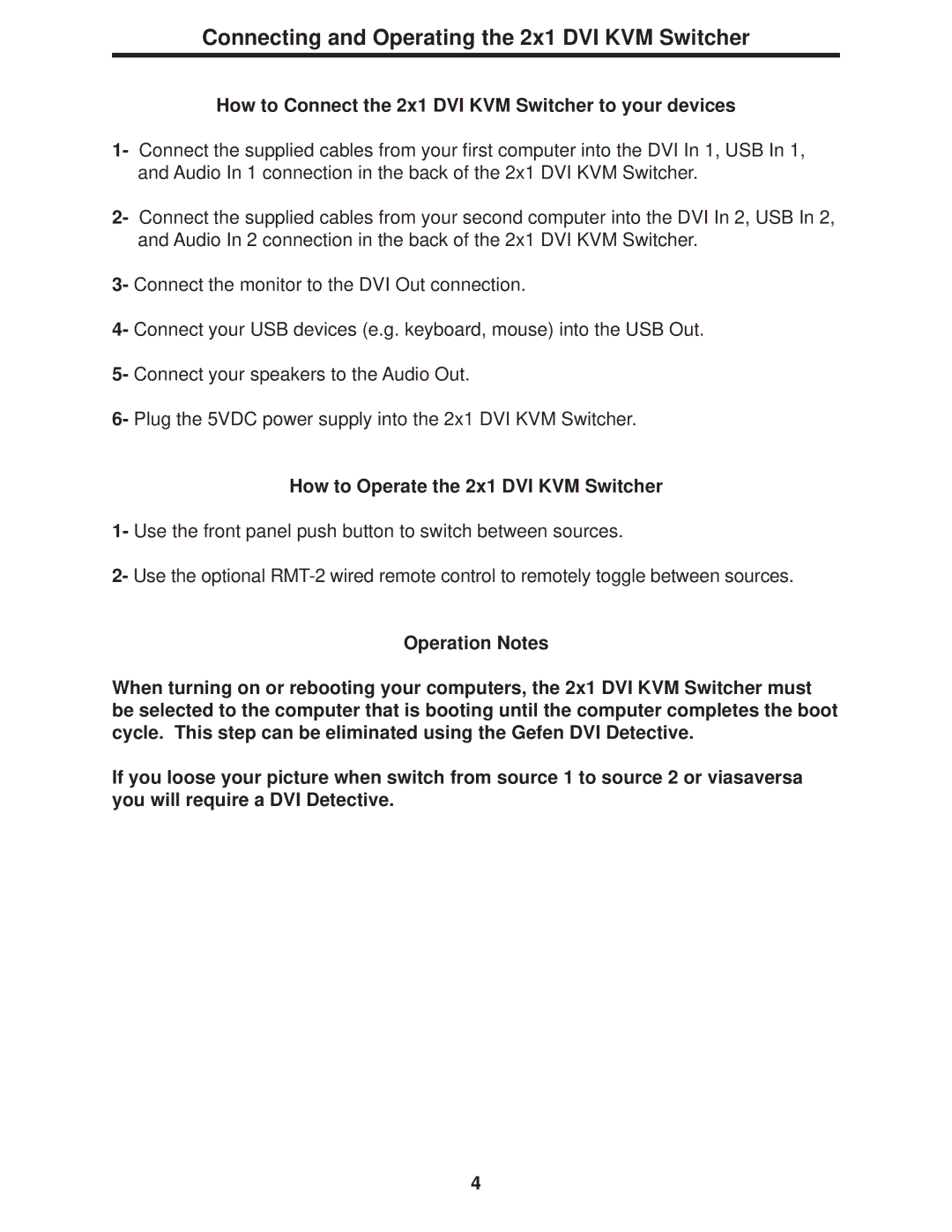 Gefen user manual How to Connect the 2x1 DVI KVM Switcher to your devices, How to Operate the 2x1 DVI KVM Switcher 