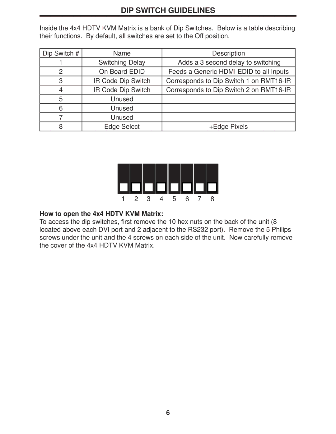 Gefen 4x4 HDTV KVM Matrix user manual DIP Switch Guidelines, How to open the 4x4 Hdtv KVM Matrix 