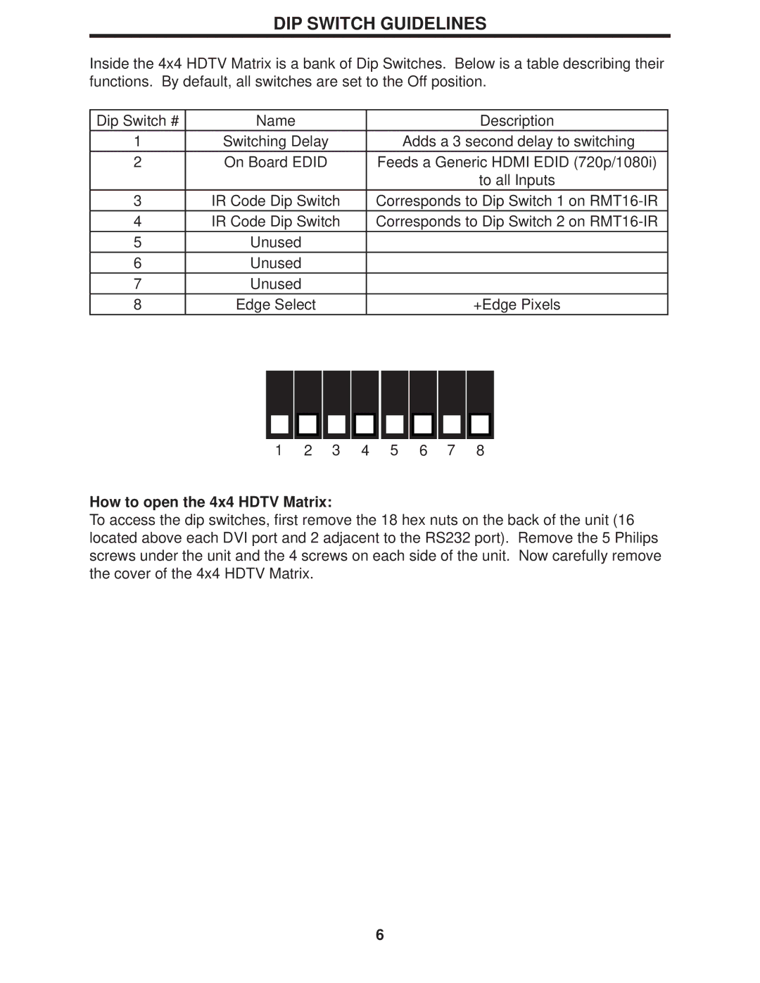 Gefen 4x4 HDTV Matrix user manual DIP Switch Guidelines, How to open the 4x4 Hdtv Matrix 