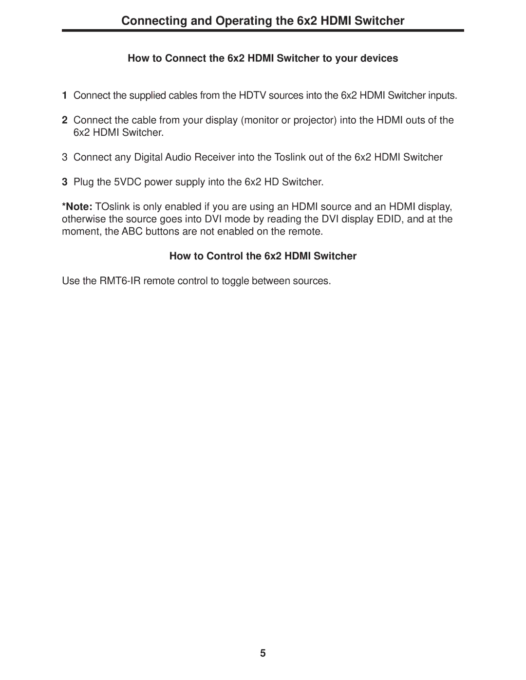 Gefen 6x2 HDMI Connecting and Operating the 6x2 Hdmi Switcher, How to Connect the 6x2 Hdmi Switcher to your devices 