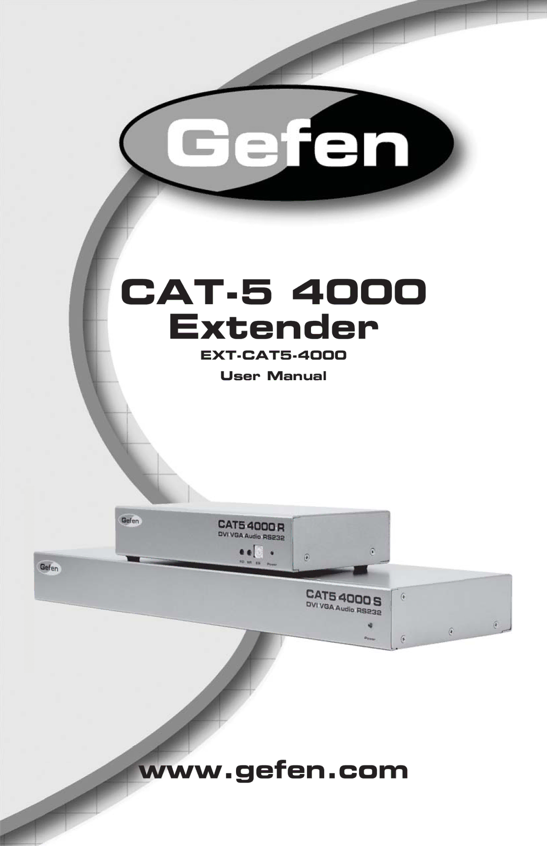 Gefen CAT-5 4000 user manual CAT-5 Extender, EXT-CAT5-4000 